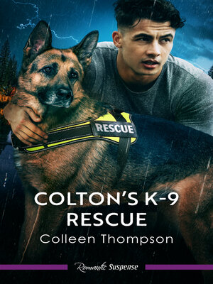 cover image of Colton's K-9 Rescue